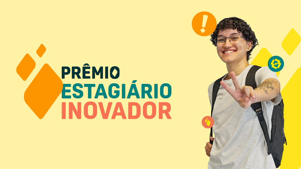 Jovem sorrindo, com fundo amarelo com elementos coloridos, ao lado está escrito "Prêmio Estagiário Inovador"